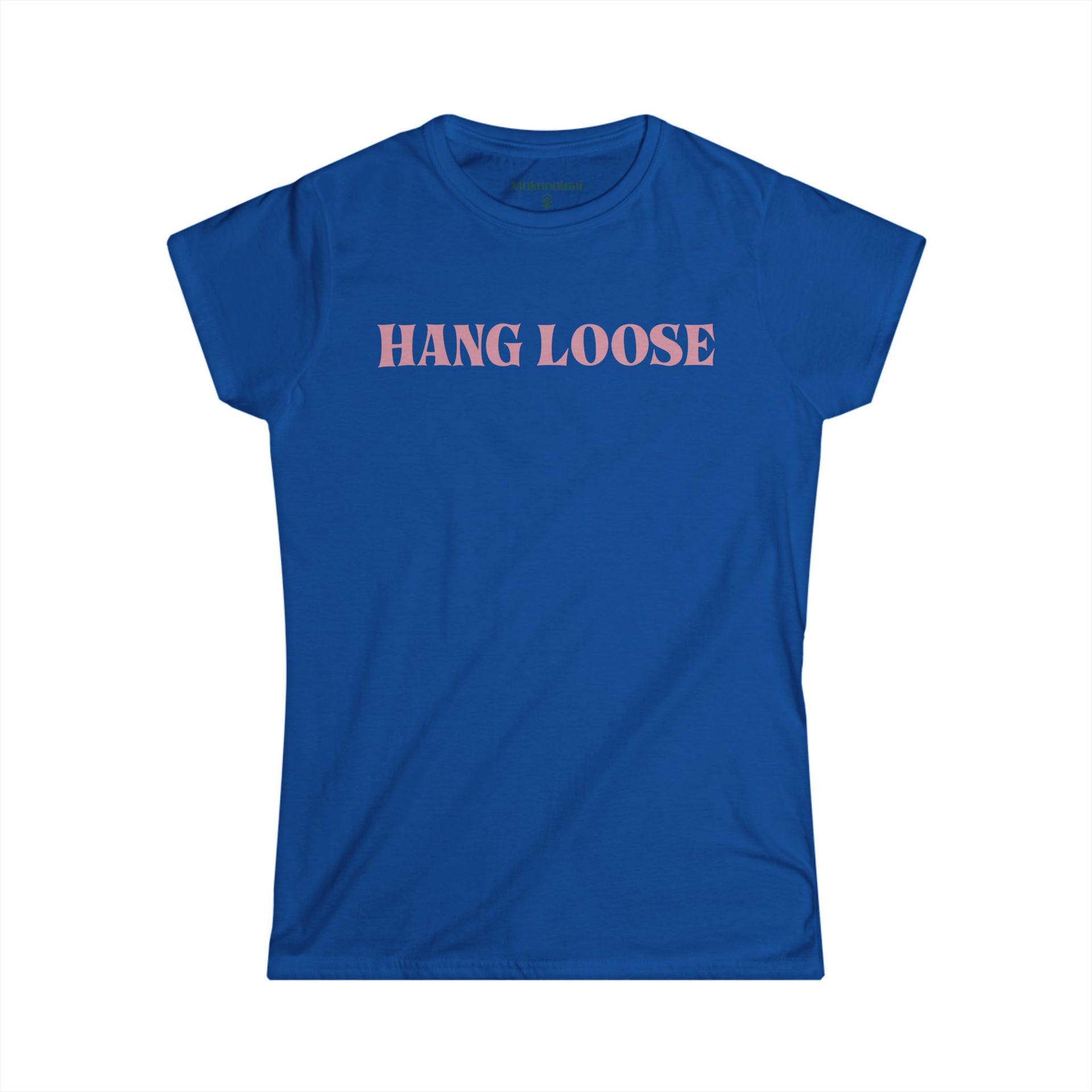 Blue t-shirt with 'HANG LOOSE' text on a white background